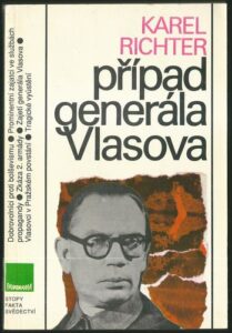 PŘÍPAD GENERÁLA VLASOVA – Karel Richter