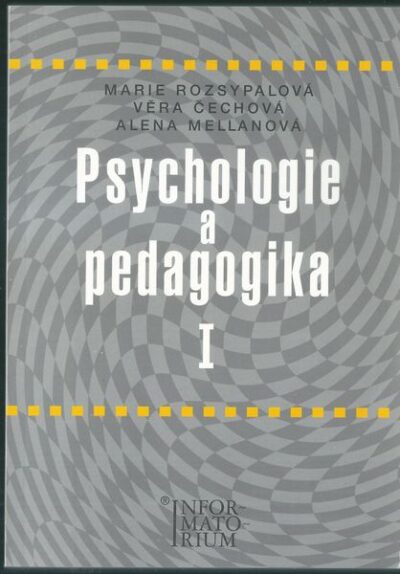 PSYCHOLOGIE A PEDAGOGIKA I.