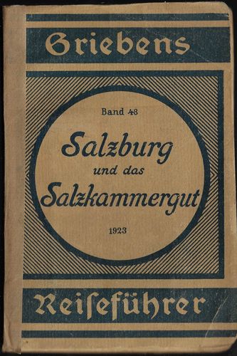 SALZBURG UND DAS SALZKAMMERGUT
