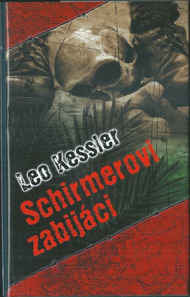 schirmerzabij SCHIRMEROVI ZABIJÁCI – Leo Kessler