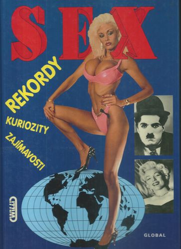 sexrkrdy SEX – REKORDY, KURIOZITY, ZAJÍMAVOSTI – Václav Přibyl