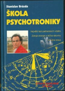 ŠKOLA PSYCHOTRONIKY