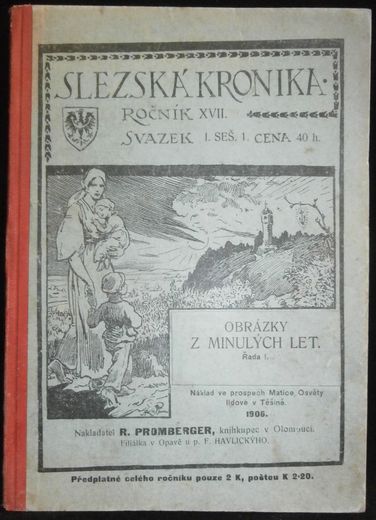 SLEZSKÁ KRONIKA – ROČNÍK XVII., SV. I.