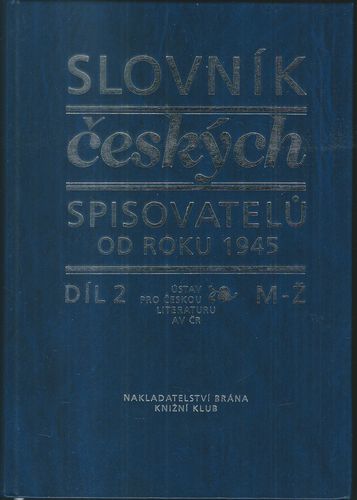 SLOVNÍK ČESKÝCH SPISOVATELŮ OD ROKU 1945 – detail 2