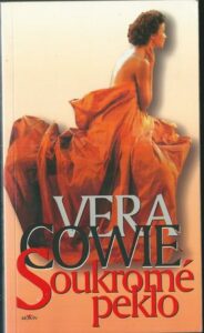 SOUKROMÉ PEKLO – Vera Cowie