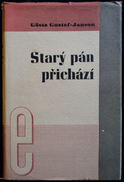 STARÝ PÁN PŘICHÁZÍ – Gsta Gustaf-Janson