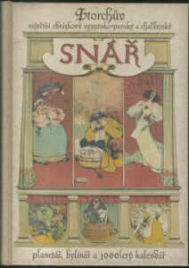 STORCHŮV NEJVĚTŠÍ OBRÁZKOVÝ EGYPTSKO-PERSKÝ A CHALDEJSKÝ SNÁŘ,
