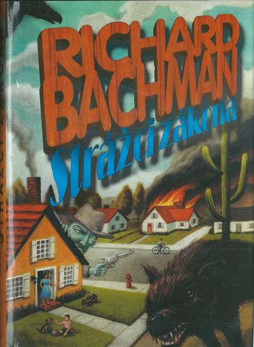 STRÁŽCI ZÁKONA – Richard Bachman