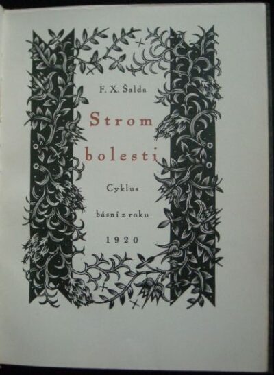 STROM BOLESTI – F. X. Šalda