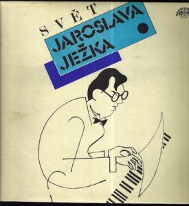 SVĚT JAROSLAVA JEŽKA (LP)