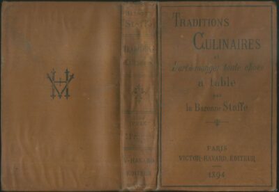 TRADITIONS CULINAIRES – Baronne Staffe