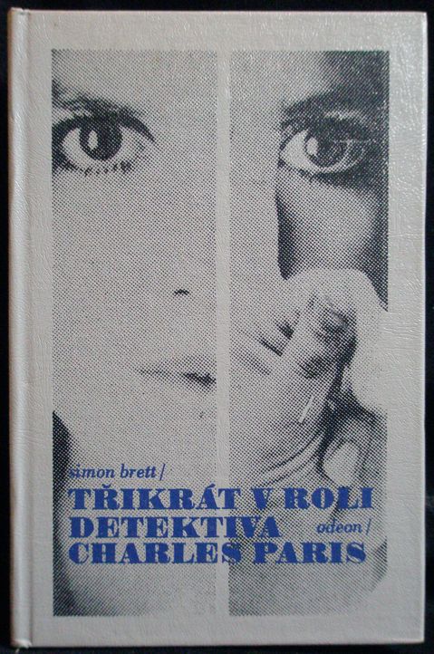 TŘIKRÁT V ROLI DETEKTIVA CHARLES PARIS – Simon Brett