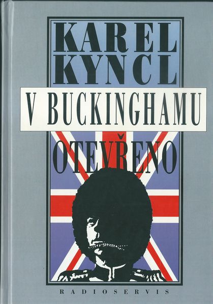 V BUCKINGHAMU OTEVŘENO – Karel Kyncl