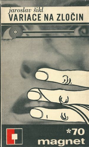 VARIACE NA ZLOČIN – Jaroslav Šikl