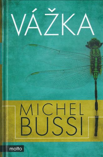 VÁŽKA – Michel Bussi