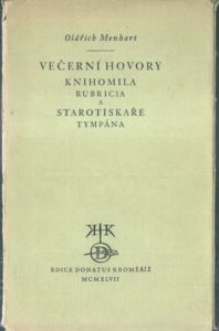 VEČERNÍ HOVORY KNIHOMILA RUBRICIA A STAROTISKAŘE TYMPÁNA