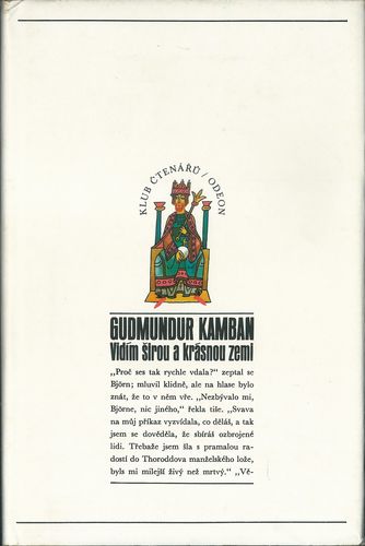 VIDÍM ŠIROU A KRÁSNOU ZEMI… – Gudmundur Kamban