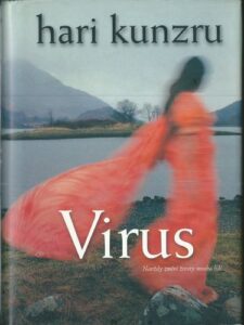 VIRUS – Hari Kunzru
