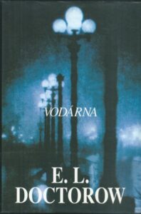 VODÁRNA – E. L. Doctorow