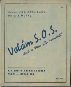 VOLÁM S. O. S. – Hudba J. Stelibský