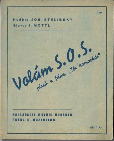 VOLÁM S. O. S. – Hudba J. Stelibský