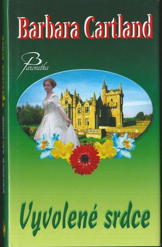 VYVOLENÉ SRDCE – Barbara Cartland