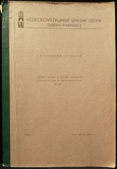 VÝZKUM ŠÍŘENÍ A ÚTLUMU VZDUŠNÝCH TLAKOVÝCH VLN ZA MODELOVÝCH PODMÍNEK