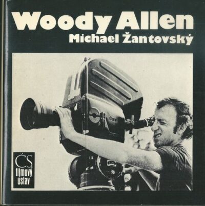 WOODY ALLEN – Michael Žantovský