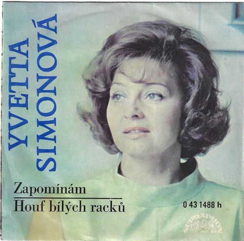 YVETTA SIMONOVÁ – ZAPOMÍNÁM / HOUF BÍLÝCH RACKŮ SP deska