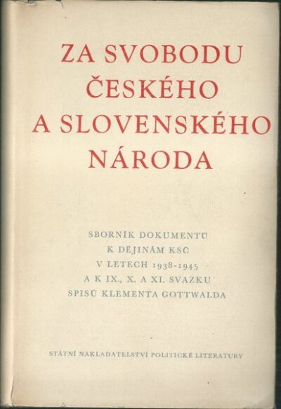 ZA SVOBODU ČESKÉHO A SLOVENSKÉHO NÁRODA