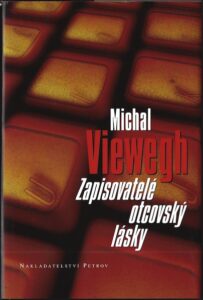 ZAPISOVATELÉ OTCOVSKÝ LÁSKY