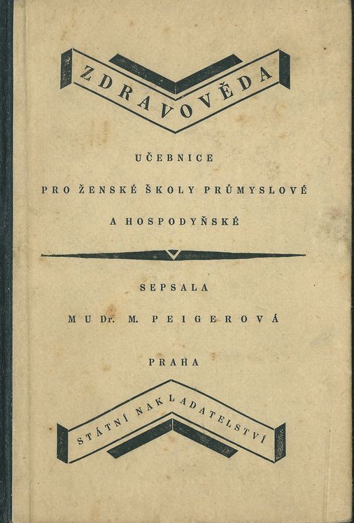 ZDRAVOVĚDA – M. Peigerová