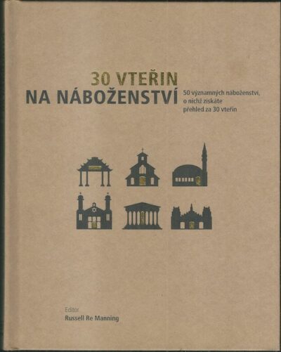 30 VTEŘIN NA NÁBOŽENSTVÍ