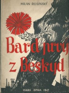 BARD PRVÝ Z BESKYD – Milan Rusinský