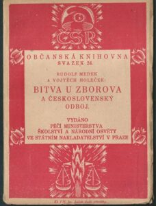 BITVA U ZBOROVA A ČESKOSLOVENSKÝ ODBOJ