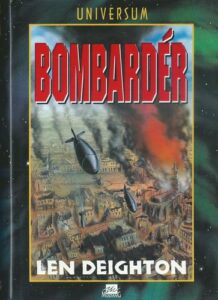 BOMBARDÉR – Len Deighton