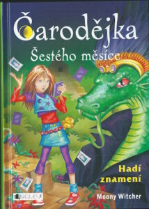 ČARODĚJKA ŠESTÉHO MĚSÍCE – HADÍ ZNAMENÍ – Moony Witcher