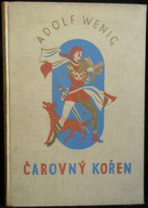 ČAROVNÝ KOŘEN – Adolf Wenig