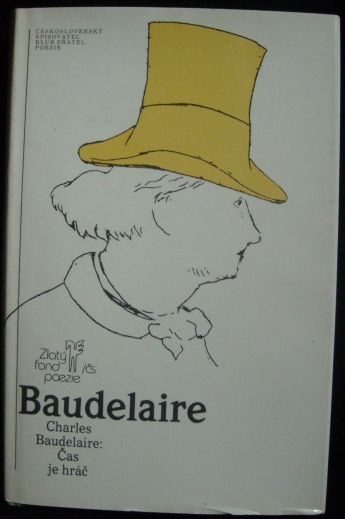baudela ČAS JE HRÁČ – Charles Baudelaire