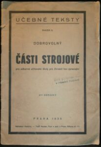 ČÁSTI STROJOVÉ – Dobrovolný