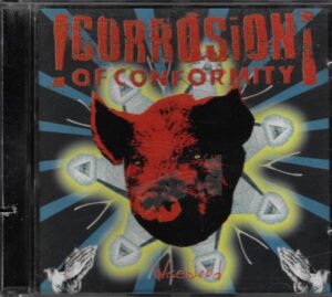 CORROSION OF CONFORMITY – WISEBLOOD (CD)