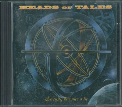 CD HEADS OF TALES – ETERNITY BECOMES A LIE