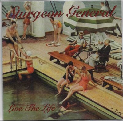 CD STURGEON GENERAL – LIVE THE LIFE