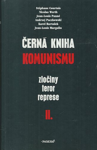 ČERNÁ KNIHA KOMUNISMU I.-II. – ZLOČINY, TEROR, REPRESE