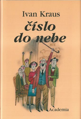ČÍSLO DO NEBE – Ivan Kraus