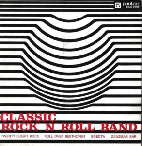 CLASSIC ROCK` N` ROLL BAND – TWENTY FLIGHT ROCK / ROLL OVER BEETHOVEN / SOBOTA / ZANZIBAR BAR (SP)