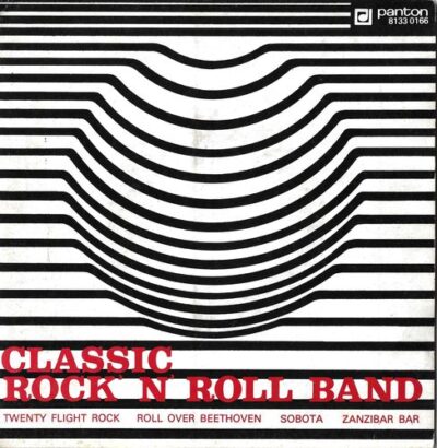 CLASSIC ROCK` N` ROLL BAND – TWENTY FLIGHT ROCK / ROLL OVER BEETHOVEN / SOBOTA / ZANZIBAR BAR SP deska