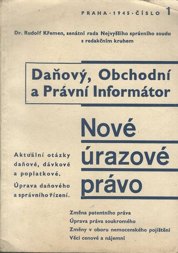 DAŇOVÝ, OBCHODNÍ A PRÁVNÍ INFORMÁTOR – Rudolf Křemen