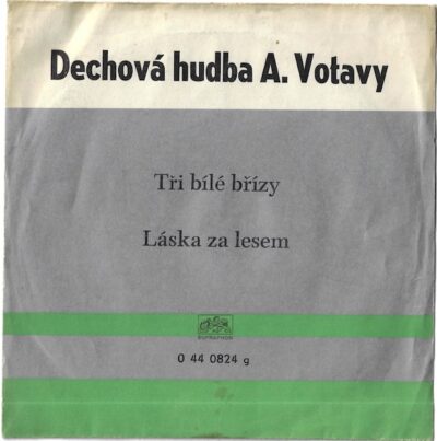 DECHOVÁ HUDBA A. VOTAVY – TŘI BÍLÉ BŘÍZY / LÁSKA ZA LESEM SP deska