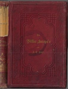 DIE VÖLKER EUROPA`S – Johann Georg Kohl